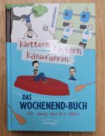 Ulrich Hoffmann: Klettern, Kickern, Kanu