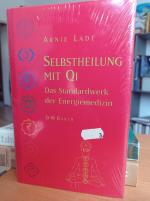 Arnie Lade: Selbstheilung mit Qi