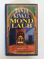 Tanja Kinkel: Mondlaub