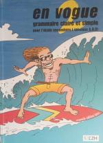 en vogue 2, exercices : grammaire claire et simple pour l`école secondaire 1. Hrsg. der Reihe SekZH