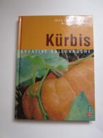 Bänziger, Erica; Brancucci, Michel: Kürb Bänziger, Erica; Brancucci, Michel: Kürb