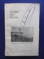 Arora, R. C.: Guide to Delhi (New Delhi 