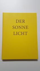 Der Sonne Licht. Lesebuch der freien Waldorfschule