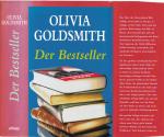 Olivia Goldsmith ***DER BESTSELLER *** FÜNF AUTOREN *** FÜNF ROMANE *** NUR EINER KANN BESTSELLER WERDEN *** Geb. Buch/HC mit SUvon 1997, Heyne Verlag, 479 Seiten