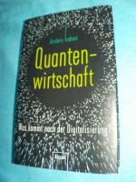 Anders Indset: Quantenwirtschaft - Was k