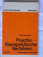 Psychotherapeutische Verfahren Band III - Humanistische Therapien