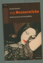 113 Messerstiche /Authentische Kriminalfälle