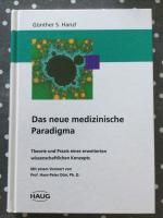 Das neue medizinische Paradigma