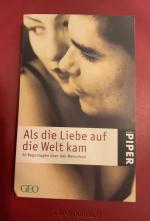 Als die Liebe auf die Welt kam