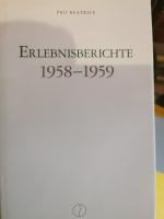 Erlebnisberichte 1958-1959 und 1960-1961