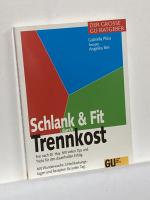 Schlank & fit durch Trennkost