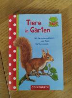 Tiere im Garten - Mit Sachinformationen und Tipps für Tierfreunde (Verkaufseinheit)