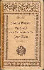 Die Flucht über die Kordilleren - John Wells - Zwei Erzählungen (RUB 6320)