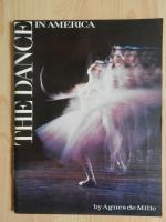 de Mille, Agnes: The Dance in America de Mille, Agnes: The Dance in America