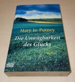 Mary Jo Putney: Die Unwägbarkeit des Glü