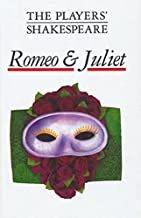 The Players' Shakespeare - Romeo and Juliet