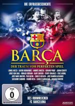 Barça - Der Traum vom perfekten Spiel