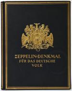 Zeppelin-Denkmal für das Deutsche Volk., Aus Anlass des fünfundzwanzigjährigen Jubiläums des Ertsen Luftschiff-Aufstieges des Grafen Zeppelin. Herausgegeben unter Mitwirkung der Luftschiffbau Zeppelin G.M.B.H. Friedrichshafen A.B.. Schriftleitung Prof. Dr. Hans Hildebrandt.