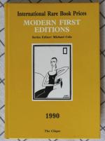 Modern First Editions. International Rare Book Prices 1990