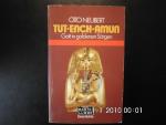 Otto Neubert: Tut-Ench-Amun