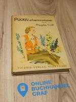 Magda Trott: Puckis Lebenssommer
