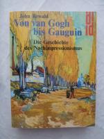 Von van Gogh bis Gauguin