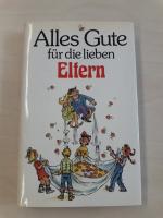 Alles Gute für die lieben Eltern