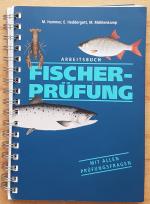 Arbeitsbuch Fischerprüfung - Mit allen Prüfungsfragen