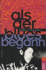 Janice Deaner: Als der Blues begann