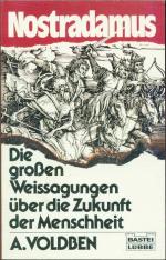 Die grossen Weissagungen über die Zukunft der Menschheit / Dopo Nostradamus