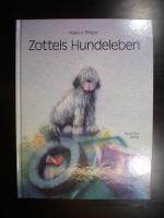 Zottels Hundeleben