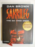 Dan Brown: Sakrileg. The Da Vinci Code