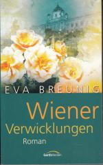 Eva Breunig: Wiener Verwicklungen