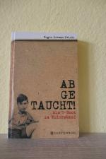 Eugen Herman-Friede: Abgetaucht: Als U-B Eugen Herman-Friede: Abgetaucht: Als U-B