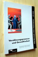 Versöhnungsprozesse und Gewaltfreiheit