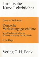 Deutsche Verfassungsgeschichte - Vom Frankenreich bis zur Wiedervereinigung Deutschlands