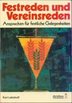 Festreden und Vereinsreden - Ansprachen für festliche Gelegenheiten