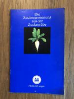 Pfeiffer & Langen: Die Zuckergewinnung a