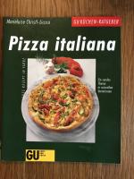 Pizza italiana - Ein rundes Thema in reizvollen Variationen