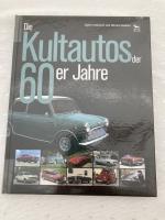 Die Kultautos der 60er Jahre