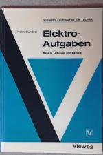 Elektroaufgaben Band III Leitungen und Vierpole, Fourier-Analyse und Laplace-Transformation