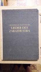 Friedrich Nietzsche: Lieder des Zarathus