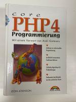Atkinson, Leon; Gutmans, Andy: Core PHP4 Atkinson, Leon; Gutmans, Andy: Core PHP4