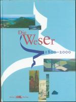 Die Weser 1800-2000