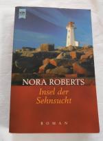 Nora Roberts: Insel der Sehnsucht