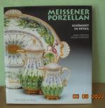 Hans Sonntag: Meissener Porzellan - Schö Hans Sonntag: Meissener Porzellan - Schö