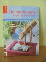 Zimmerspringbrunnen & spritzige Ideen