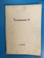 Schmeil, O. u.a.:: Naturkunde IV, 8. Sch