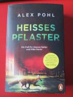 Alex Pohl: Heißes Pflaster - Ein Fall fü