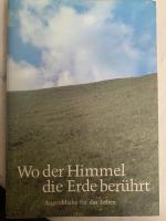 Wo der Himmel die Erde berührt